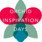 Orchid Inspiration Days
